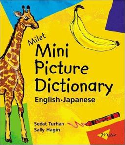 Milet Mini Picture Dictionary (English-Japanese)