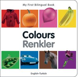 My First Bilingual Book - Colours