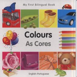 Colours - My First Bilingual Book