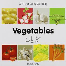 My First Bilingual Book-Vegetables (English-Urdu)
