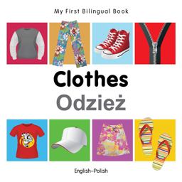 My First Bilingual Book - Clothes