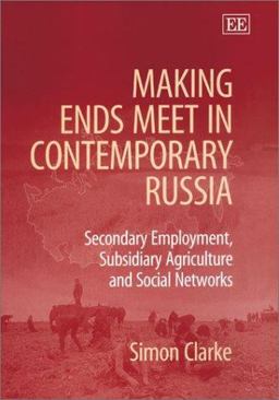 Making Ends Meet in Contemporary Russia