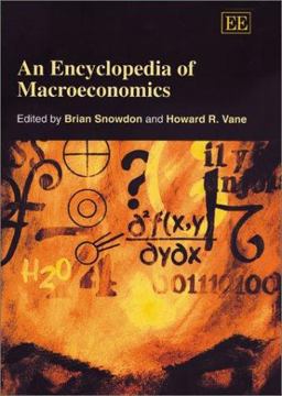 An Encyclopedia of Macroeconomics An Encyclopedia of Macroeconomics