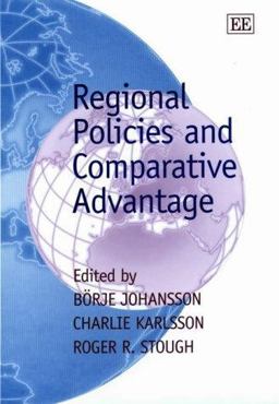 Regional Policies and Comparative Advantage Regional Policies and Comparative Advantage