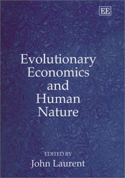 Evolutionary Economics and Human Nature