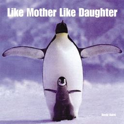 Like Mother Like Daughter