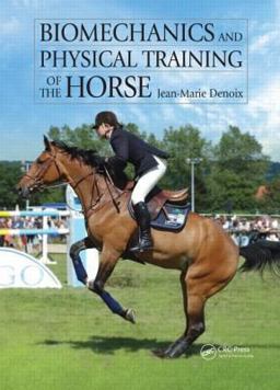 Biomechanics and Physical Training of the Horse  9781840761924 Front Cover