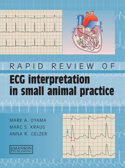 Rapid Review of ECG Interpretation in Small Animal Practice 2013 9781840761986 Front Cover