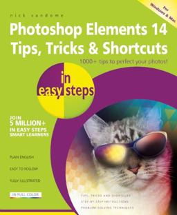 Photoshop Elements 14 Tips, Tricks and Shortcuts  9781840787160 Front Cover
