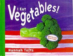 I Eat Vegetables!