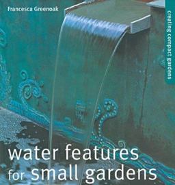 Water Features for Small Gardens Water Features for Small Gardens