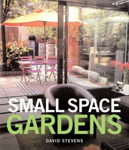 Small Space Gardens  9781840914665 Front Cover