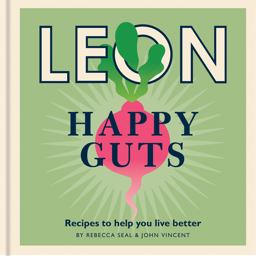 Happy Leons: Leon Happy Guts Recipes to Help You Live Better  9781840918021 Front Cover