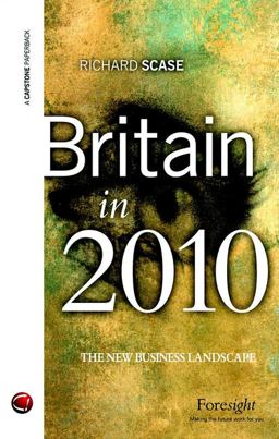 Britain In 2010 Britain In 2010