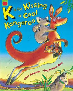 K Is for Kissing a Cool Kangaroo K Is for Kissing a Cool Kangaroo