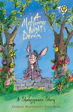 A Midsummer Night's Dream (Shakespeare Stories)  9781841213323 Front Cover