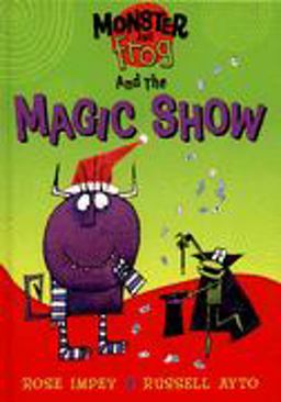 Monster and Frog and the Magic Show