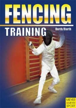 Training Fencing  9781841260969 Front Cover