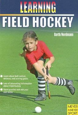 Learning Field Hockey  9781841262109 Front Cover
