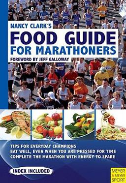 Nancy Clark's Food Guide for Marathoners 4th 9781841263229 Front Cover
