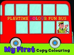 My Fun Colouring Book Bus