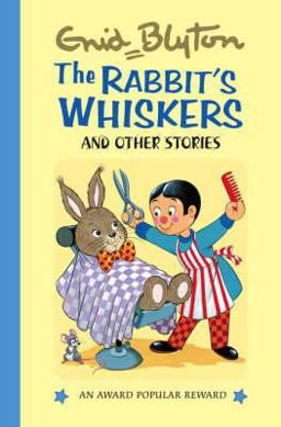 Rabbits Whiskers, the and Other Stories Rabbits Whiskers, the and Other Stories