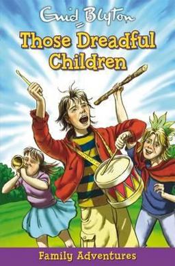 Those Dreadful Children Those Dreadful Children