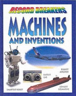 Machines and Inventions