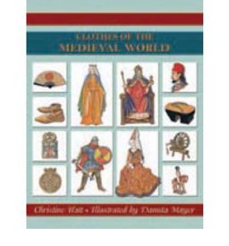 Clothes of the Medieval World  9781841388595 Front Cover