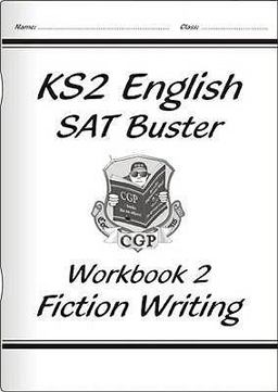 English Sat Buster Storywriting Fiction Workbook 2