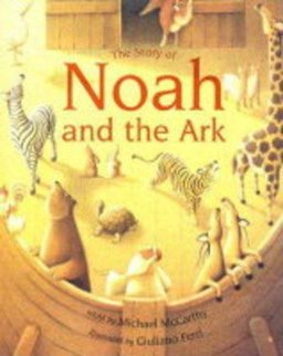 The Story of Noah and the Ark
