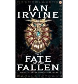 THE FATE OF THE FALLEN (SONG OF TEARS)  9781841494692 Front Cover