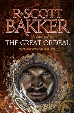 Great Ordeal Book 3 of the Aspect-Emperor  9781841498317 Front Cover