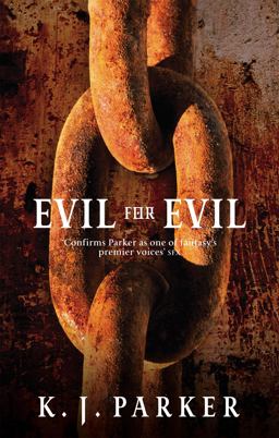 Evil for Evil The Engineer Trilogy: Book Two  9781841498775 Front Cover