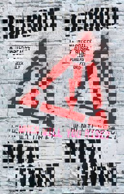 Blackout The Newsflesh Trilogy: Book 3  9781841499000 Front Cover