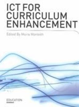 ICT for Curriculum Enhancement