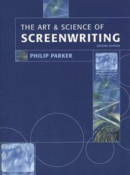 The Art and Science of Screenwriting