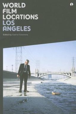 World Film Locations: Los Angeles  9781841504858 Front Cover