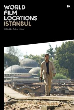 World Film Locations: Istanbul  9781841505671 Front Cover