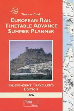 Thomas Cook European Rail Timetable Advance Summer Planner