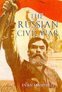 The Russian Civil War The Russian Civil War