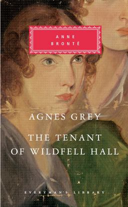 Agnes Grey/the Tenant of Wildfell Hall