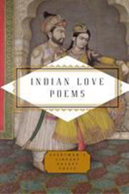 Indian Love Poems  9781841597577 Front Cover