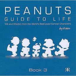 Peanuts Guide to Life Book 3