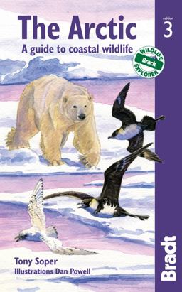 The Arctic A Guide to Coastal Wildlife 3rd 9781841623801 Front Cover