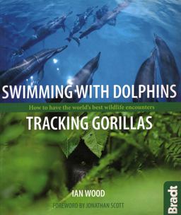Swimming with Dolphins, Tracking Gorillas