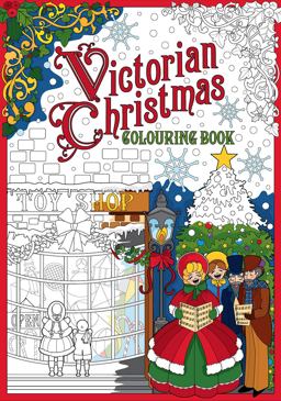 Victorian Christmas Colouring Book  9781841657424 Front Cover