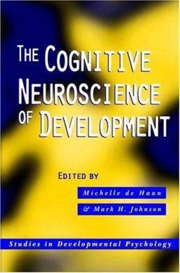 Cognitive Neuroscience of Development  9781841692142 Front Cover