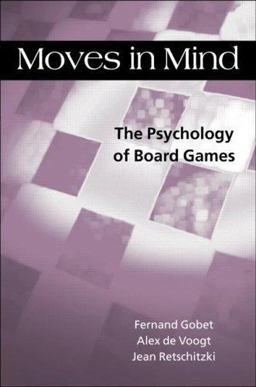 Moves in Mind The Psychology of Board Games  9781841693361 Front Cover
