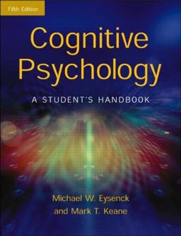 Cognitive Psychology A Student's Handbook 5th 9781841693590 Front Cover